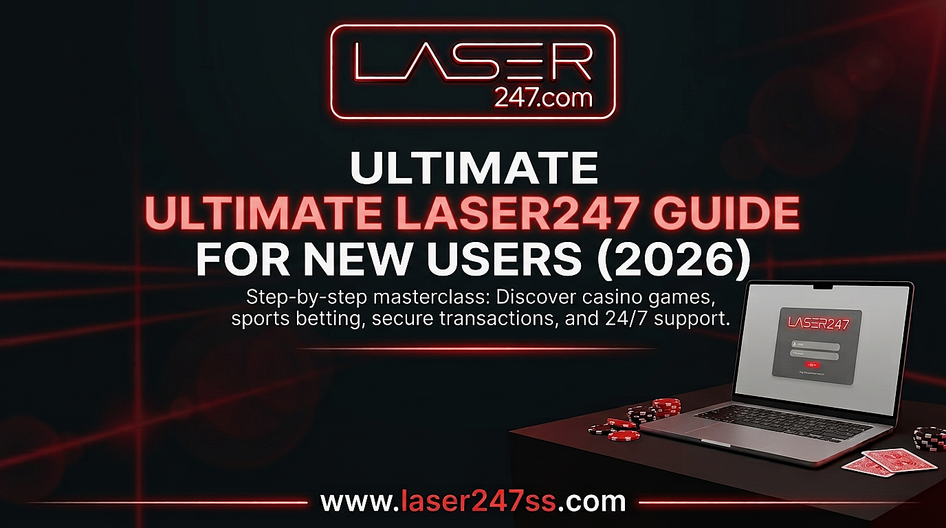 Ultimate Laser247 guide for beginners showing platform overview, secure account access, user-friendly features, and expert insights.