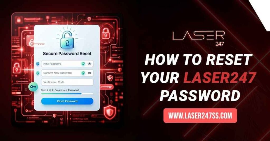 Laser247 password reset guide explaining account recovery, password change steps, secure login access, and troubleshooting tips.