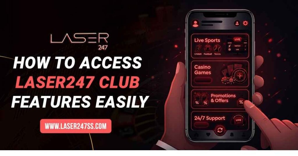Laser247 Club features access guide showing account login, club navigation, membership tools, and secure user access process.